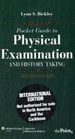 Bates' Pocket Guide to Physical Examination and History Taking International Edition