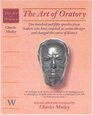 The Art of Oratory Selected Edited and Introduced by Charles Mosley