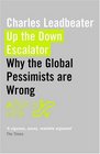Up the Down Escalator  /  Living on Thin Air