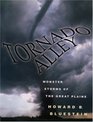 Tornado Alley Monster Storms of the Great Plains