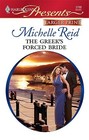 The Greek's Forced Bride (Bedded by Blackmail) (Harlequin Presents, No 2788) (Larger Print)