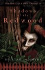 Shadows of the Redwood:  (The Scions of Shadow Trilogy, Bk 1)