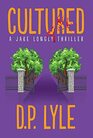Cultured (Jake Longly, Bk 6)