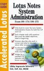 Accelerated Lotus System Administration Study Guide