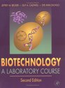 Biotechnology A Laboratory Course