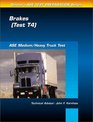 ASE Test Prep Series  Medium/Heavy Duty Truck  Brakes