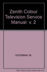 Zenith Colour Television Service Manual
