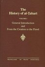 The History of AlTabari General Introduction and from the Creation to the Flood