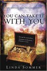 You Can Take It with You A Daily Devotional Guide for Doing God's Word