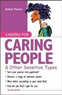 Careers for Caring People  Other Sensitive Types