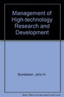 Management of HighTechnology Research and Development