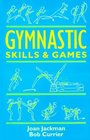 Gymnastic Skills  Games