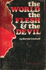 World the Flesh and the Devil