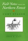 Field Notes from the Northern Forest