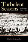 Turbulent Seasons Baseball in 18901891