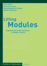 Lifting Modules Supplements and Projectivity in Module Theory