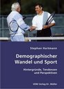 Demographischer Wandel und Sport