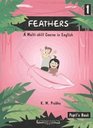Feathers Pupil's Book Bk 1 A Multiskill Course in English