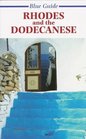 Blue Guide Rhodes and the Dodecanese