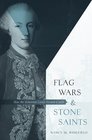Flag Wars and Stone Saints How the Bohemian Lands Became Czech