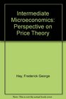 Intermediate Microeconomics A Perspective on Price Theory