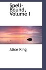 SpellBound Volume I