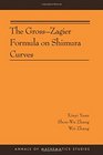 The GrossZagier Formula on Shimura Curves