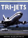 TriJets TriStars DC10s and MD11s