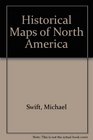 Historical Maps of North America