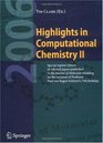 Highlights in Computational Chemistry II