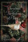 Christmas at Turtledove Place