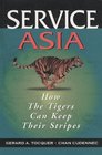 Service Asia How the Tigers Can Keep Their Stripes