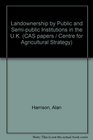 Landownership by Public and Semipublic Institutions in the UK