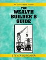The Wealth Builder's Guide an investment primer