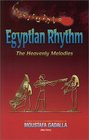 Egyptian Rhythm The Heavenly Melodies
