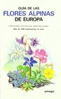 Gua de las flores alpinas de Europa