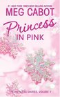 Princess in Pink (Princess Diaries, Bk 5)