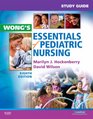 Study Guide for Wong's Essentials of Pediatric Nursing