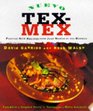 Nuevo TexMex Festive New Recipes from Just North of the Border