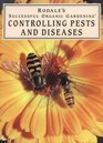 Controlling Pests and Diseases