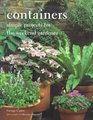 Containers Simple Projects for the Weekend Gardener