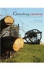 Gettysburg Contested 150 Years of Preserving America's Cherished Landscape