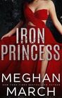 Iron Princess An AntiHeroes Collection Novel