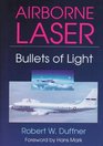 Airborne Laser Bullets of Light