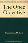 The Opec Objective