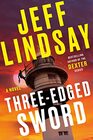 Three-Edged Sword: A Novel (A Riley Wolfe Novel)