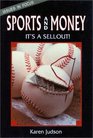 Sports and Money It's a Sellout