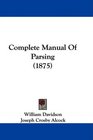 Complete Manual Of Parsing