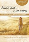 Abortion to Mercy Minibook