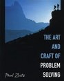 The Art and Craft of Mathematical Problem Solving